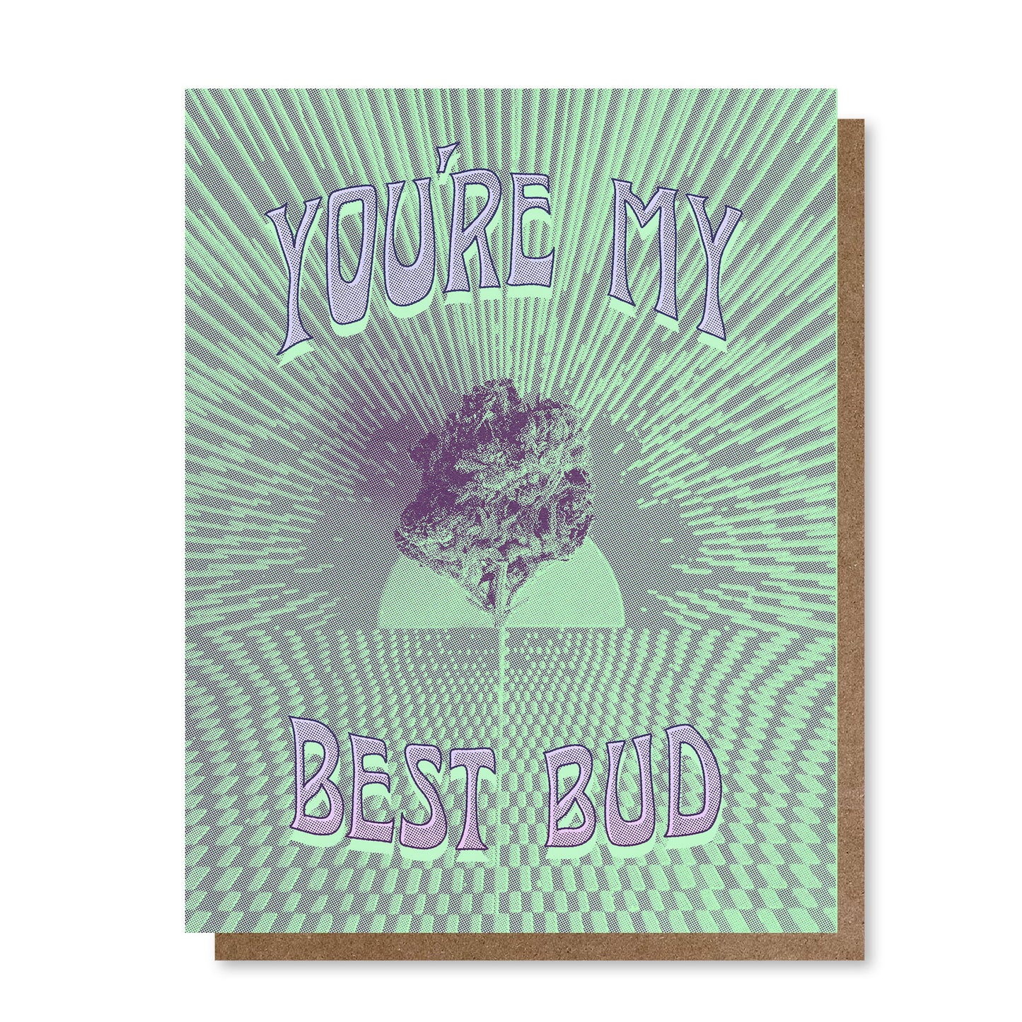 You're My Best Bud | Greeting Card