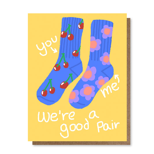 We're A Good Pair | Greeting Card