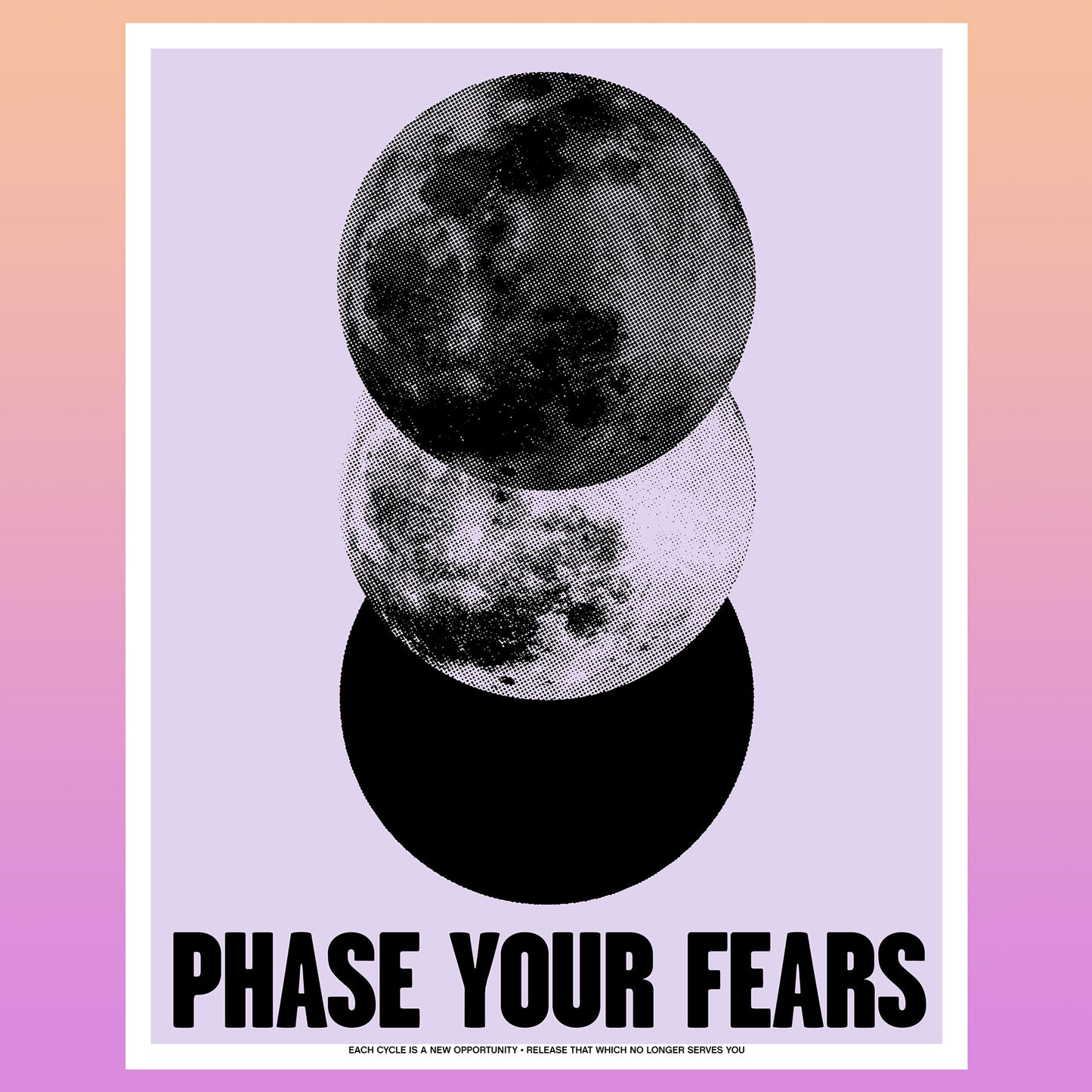 Phase Your Fears | 8x10 Art Print