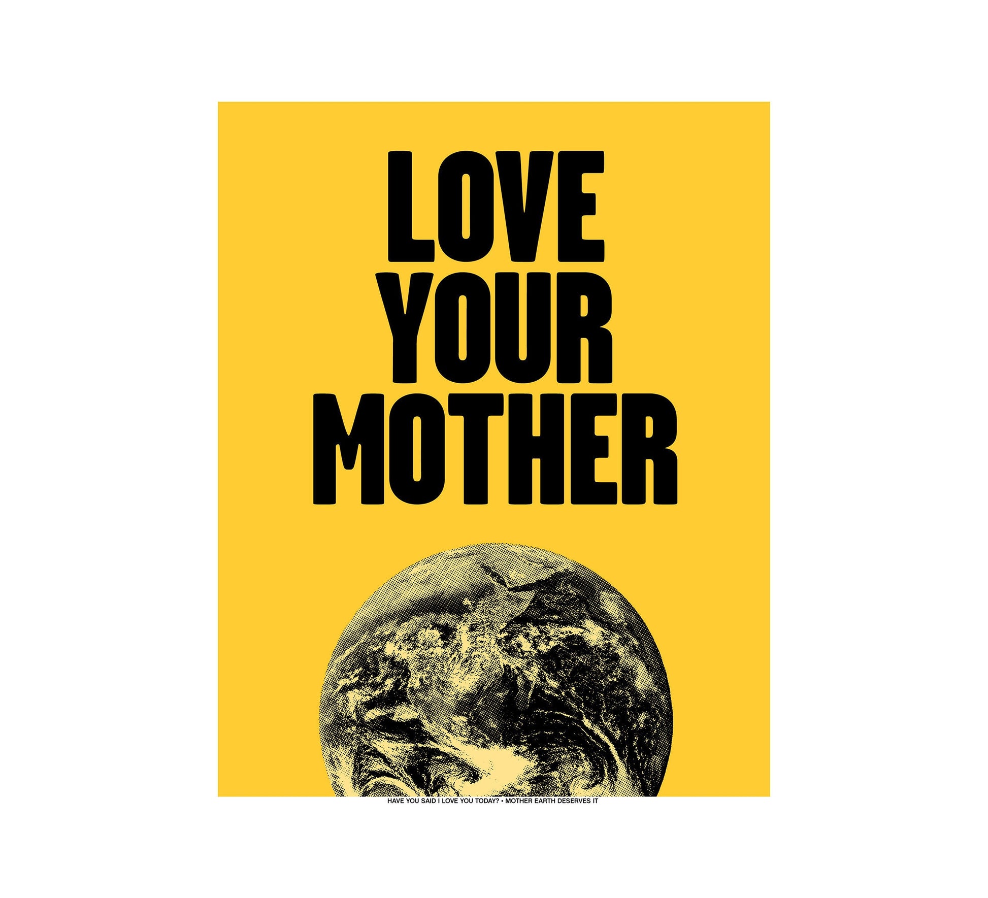Love Your Mother | 8x10 Art Print